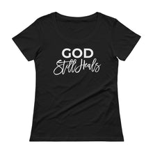 Load image into Gallery viewer, God Still Heals Women's Scoopneck Tee