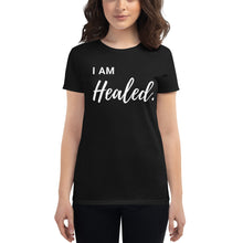 Load image into Gallery viewer, I Am Healed. Women's short sleeve t-shirt