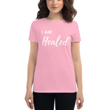 Load image into Gallery viewer, I Am Healed. Women's short sleeve t-shirt