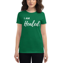 Load image into Gallery viewer, I Am Healed. Women's short sleeve t-shirt