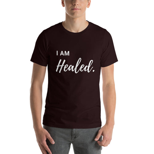 I Am Healed. Short-Sleeve Unisex T-Shirt