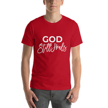 Load image into Gallery viewer, God Still Heals Men&#39;s T- Shirt