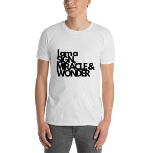 Unisex Sign, Wonder & Miracle T-Shirt