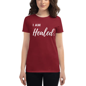 I Am Healed. Women's short sleeve t-shirt