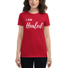 Load image into Gallery viewer, I Am Healed. Women&#39;s short sleeve t-shirt